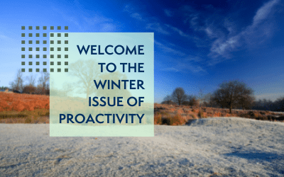 Welcome to the Winter 2021 Edition of ProActivity
