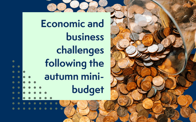 Economic and business challenges following the autumn mini-budget