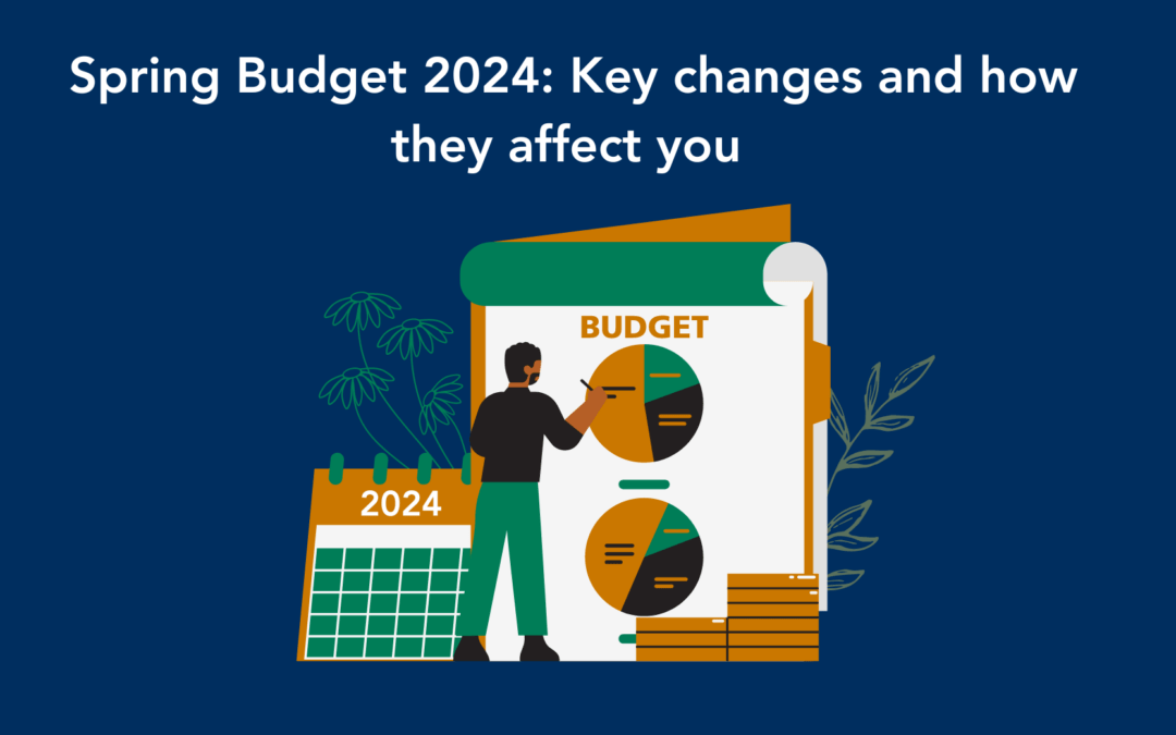 Spring Budget 2024: Key changes and how they affect you